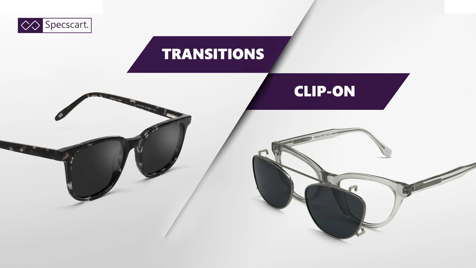 Clip-on Sunglasses Vs TransitionsⓇ Lenses