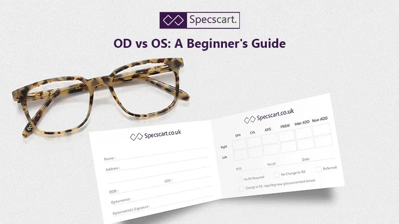 od-vs-os-eye-prescription-explained